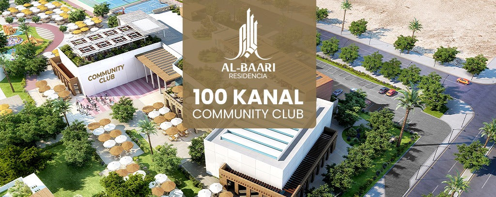 Discover the Epitome of Luxury and Entertainment: The 100 Kanal Community Club at Al-Baari Residencia