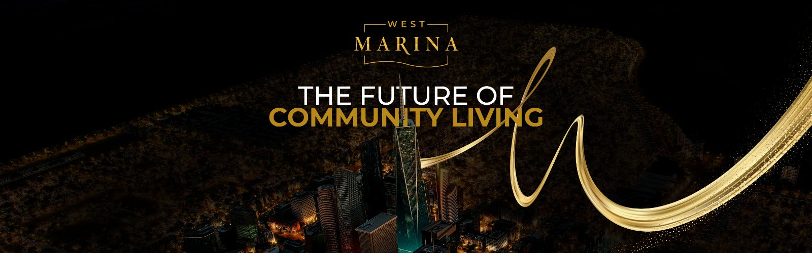 West Marina - The Future of Community Living