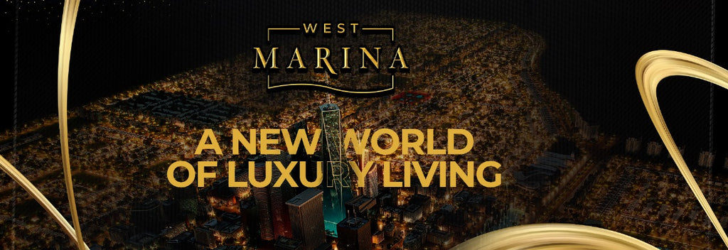West Marina: A New World of Luxury Living